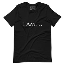 Load image into Gallery viewer, I AM… t-shirt by THE EXPERIENCE BRAND