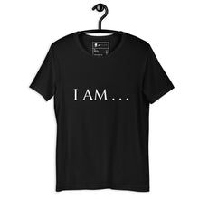 Load image into Gallery viewer, I AM… t-shirt by THE EXPERIENCE BRAND