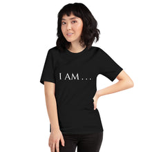Load image into Gallery viewer, I AM… t-shirt by THE EXPERIENCE BRAND