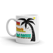 Load image into Gallery viewer, SUN, BEACH, AND COFFEE White glossy mug