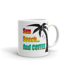 Load image into Gallery viewer, SUN, BEACH, AND COFFEE White glossy mug