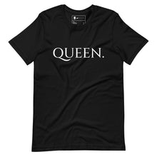 Load image into Gallery viewer, QUEEN t-shirt
