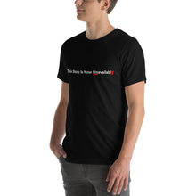 Load image into Gallery viewer, UNAVAILABLE STORY t-shirt
