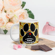 Load image into Gallery viewer, I LOVE MY COFFEE AND PUPPIES White glossy mug
